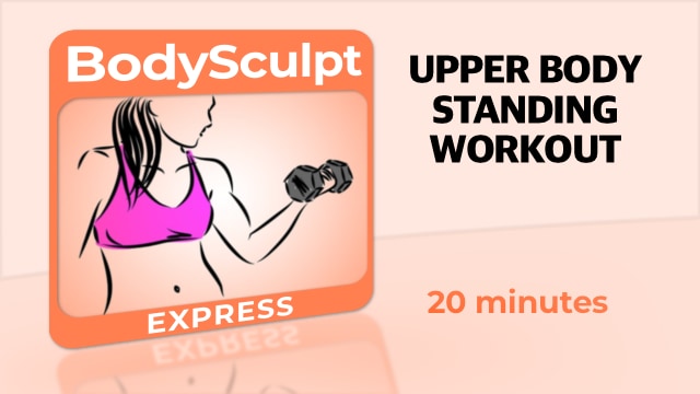 BodySculpt Express – Upper Body Standing Workout