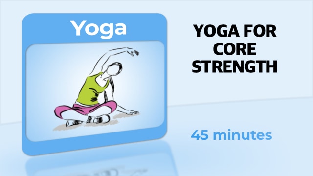 Yoga – Yoga For Core Strength