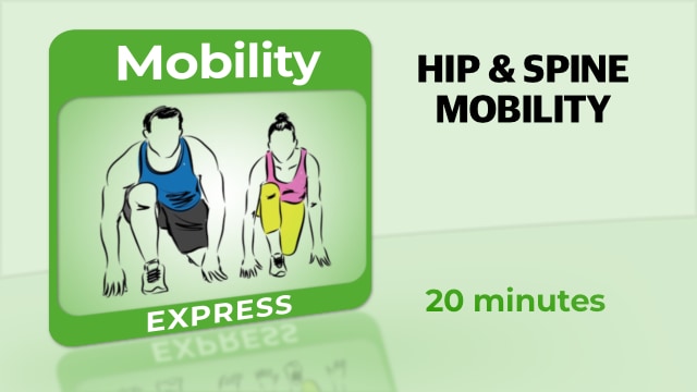 Mobility Express – Hip & Spine Mobility