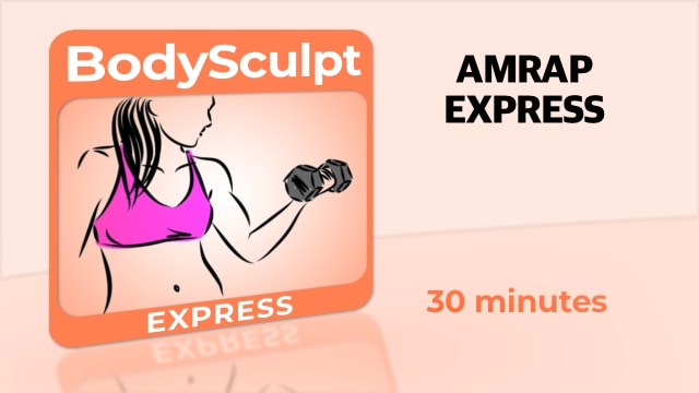 BodySculpt Express – AMRAP Express