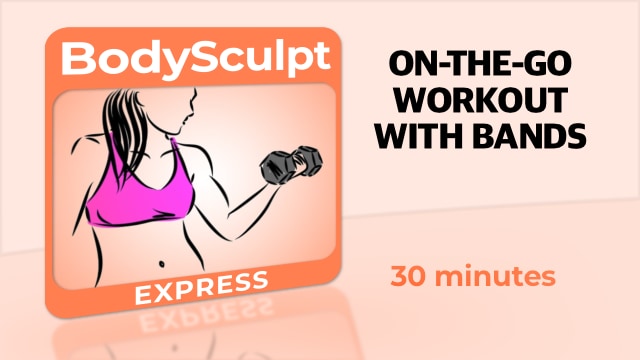 BodySculpt – On-The-Go Workout With Bands