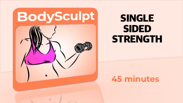 BodySculpt – Single Sided Strength