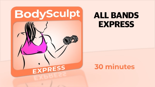 BodySculpt Express – All Bands Express