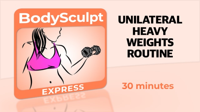 BodySculpt Express – Unilateral Heavy Weights Routine