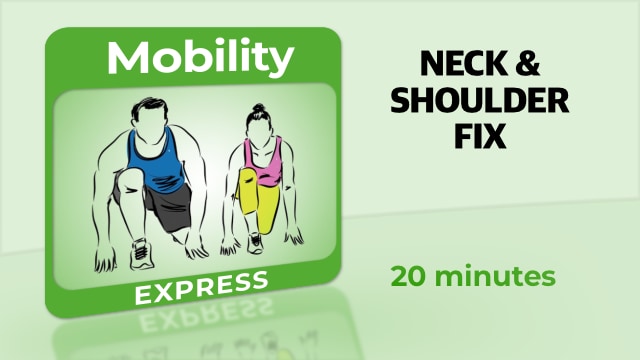 Mobility – Neck & Shoulder Fix