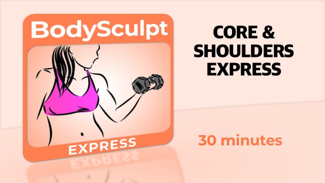 BodySculpt Express – Core & Shoulders Express