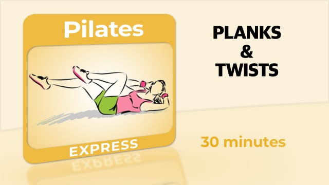 Pilates – Planks & Twists