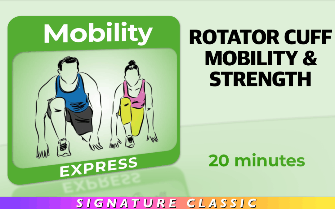 Mobility – Rotator Cuff Mobility & Strength