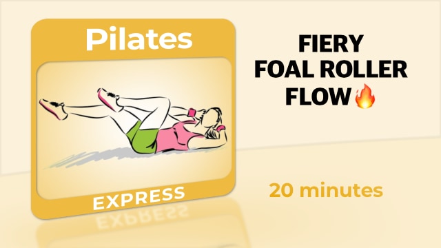 Pilates – Fiery Foam Roller Flow🔥