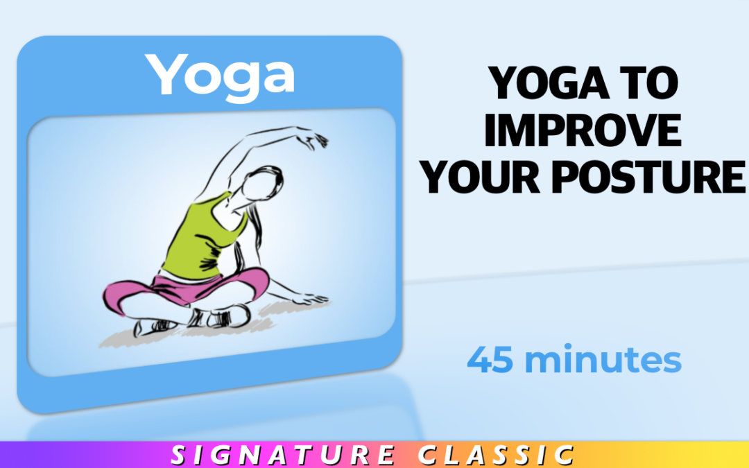 Yoga – Yoga To Improve Your Posture