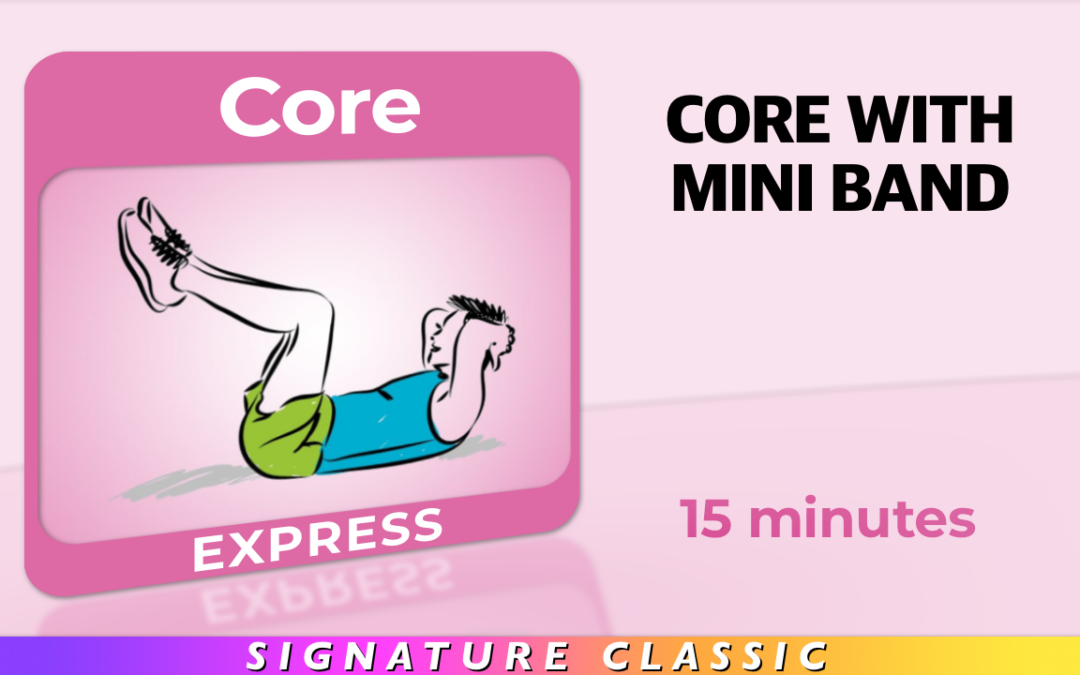 Core – Core With Mini Band