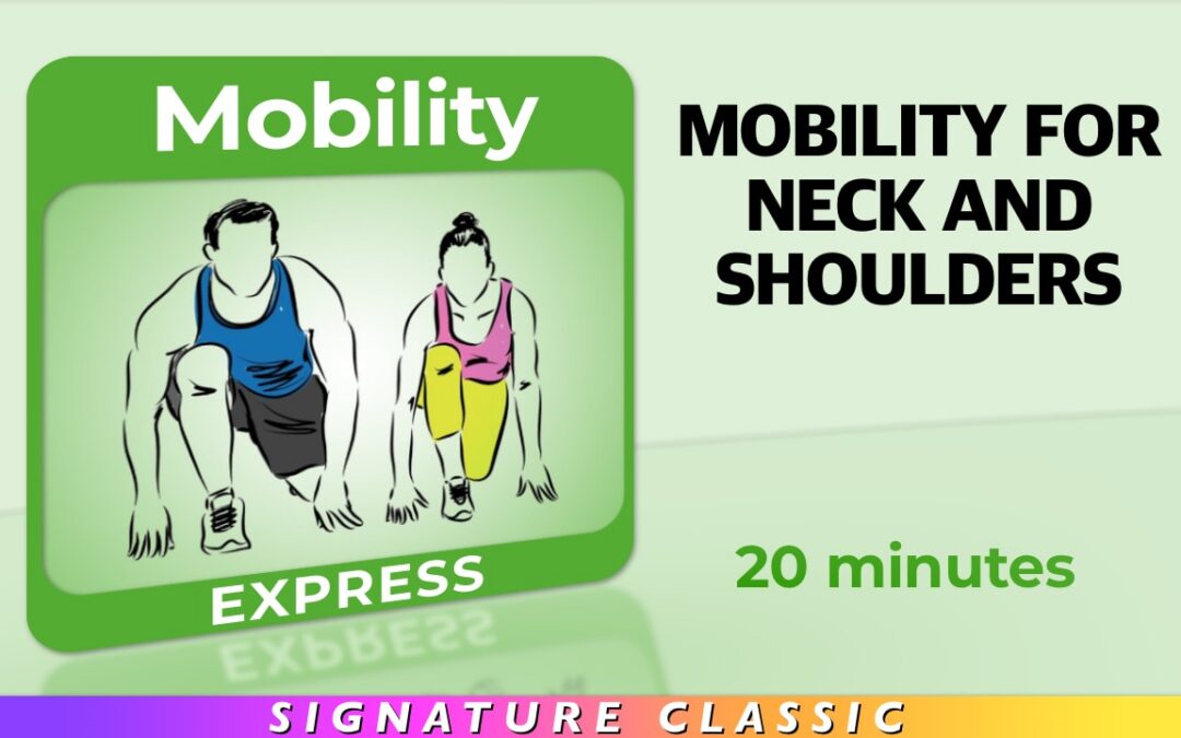 Mobility – Mobility For Neck and Shoulders