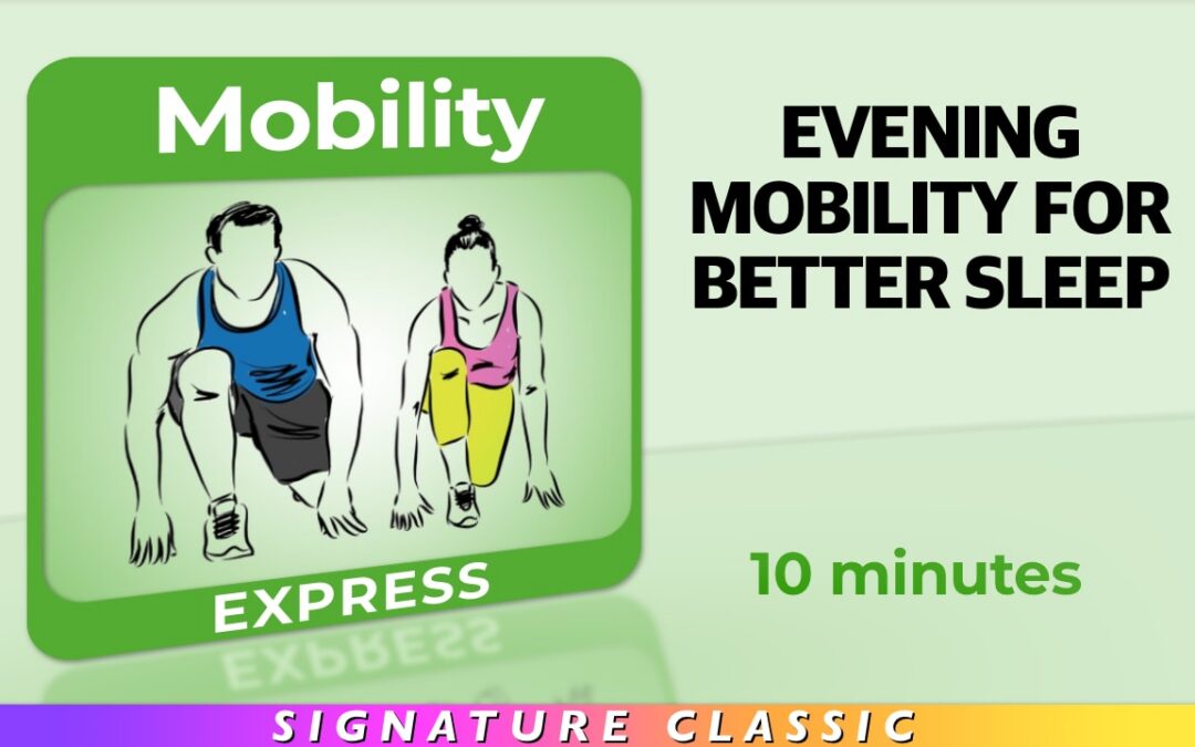 Mobility Express- Evening Mobility For Better Sleep