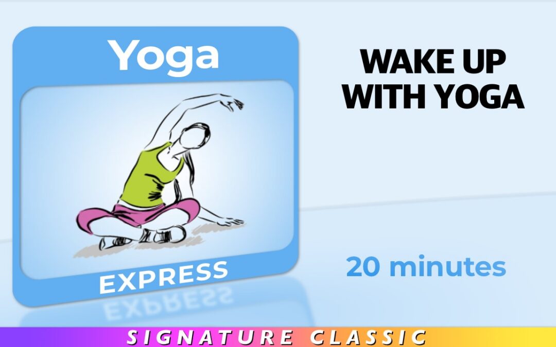 Yoga Express – Wake Up With Yoga
