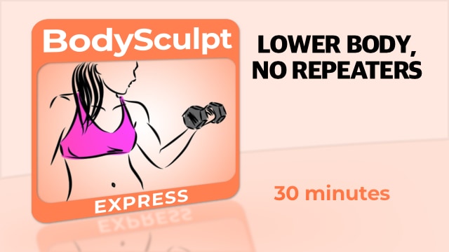 BodySculpt Express – Lower Body (No Repeaters)