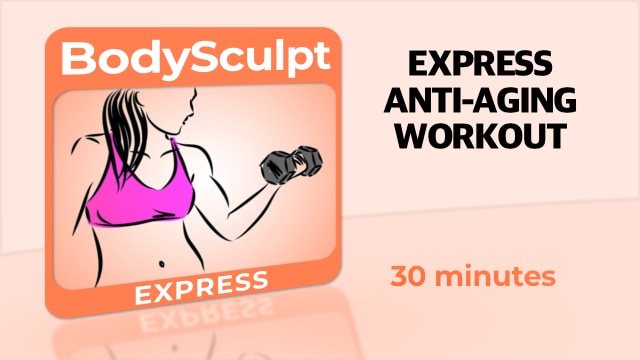 BodySculpt Express – Express Anti-Aging Workout