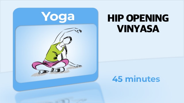Yoga – Hip Opening Vinyasa
