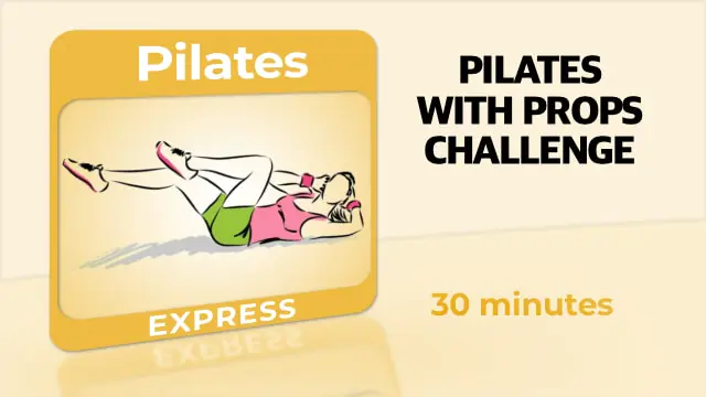 Pilates – Pilates With Props Challenge